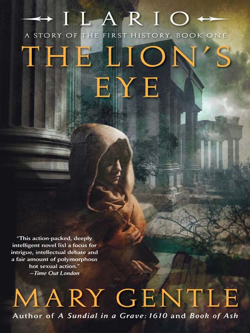 Title details for The Lion's Eye by Mary Gentle - Available